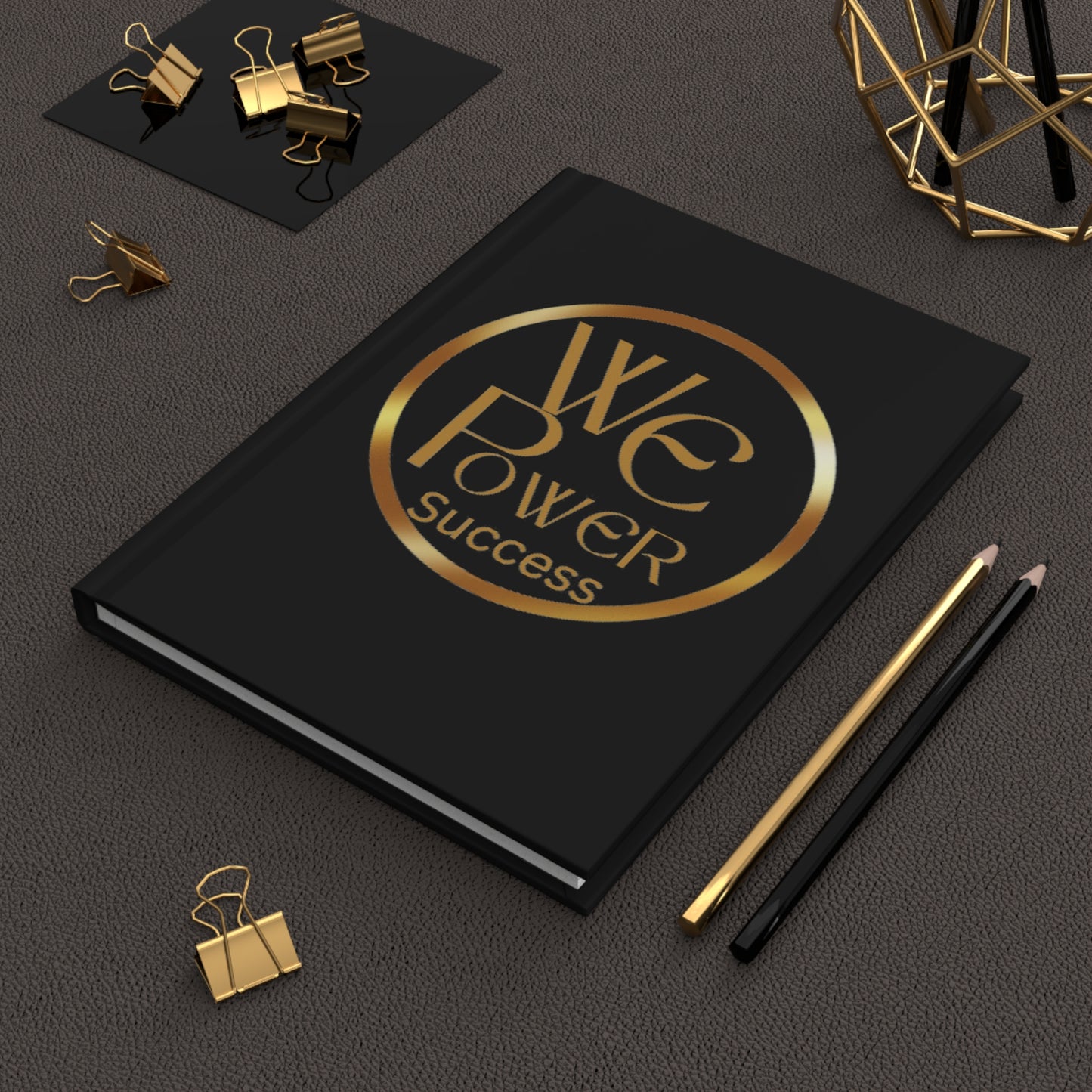 We Power Success Hardcover Journal Matte