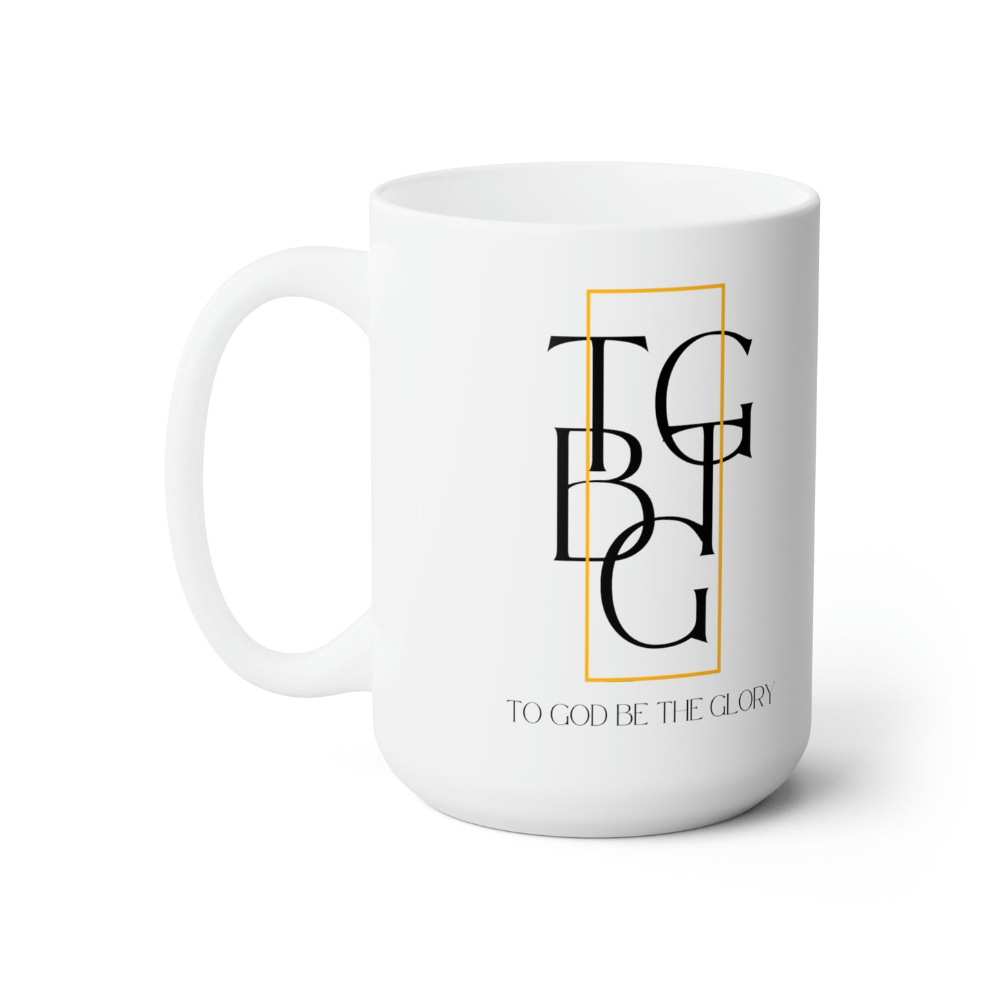 To God Be the Glory Ceramic Mug in White