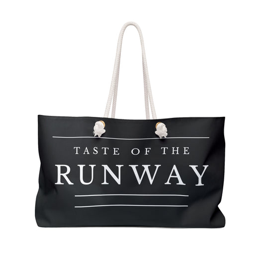 Taste of the Runway Weekender Bag