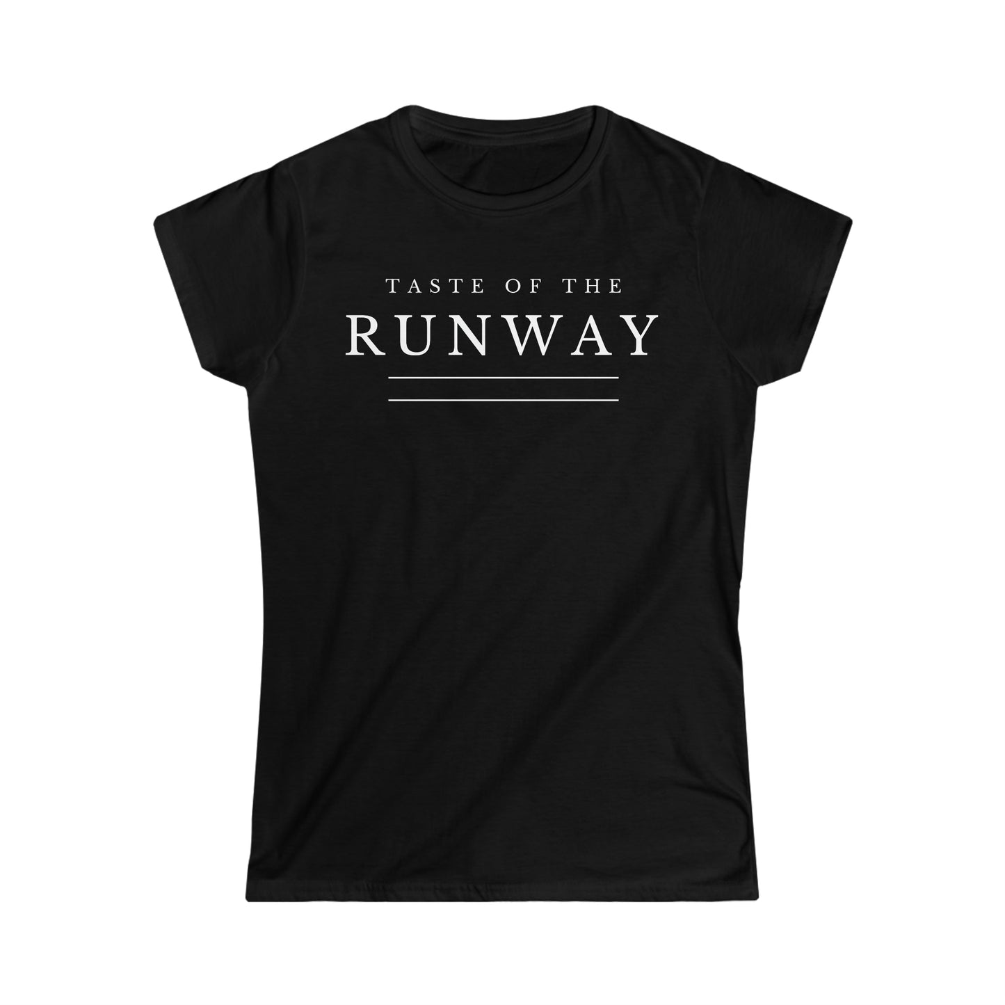 Taste of the Runway Women's Softstyle Tee