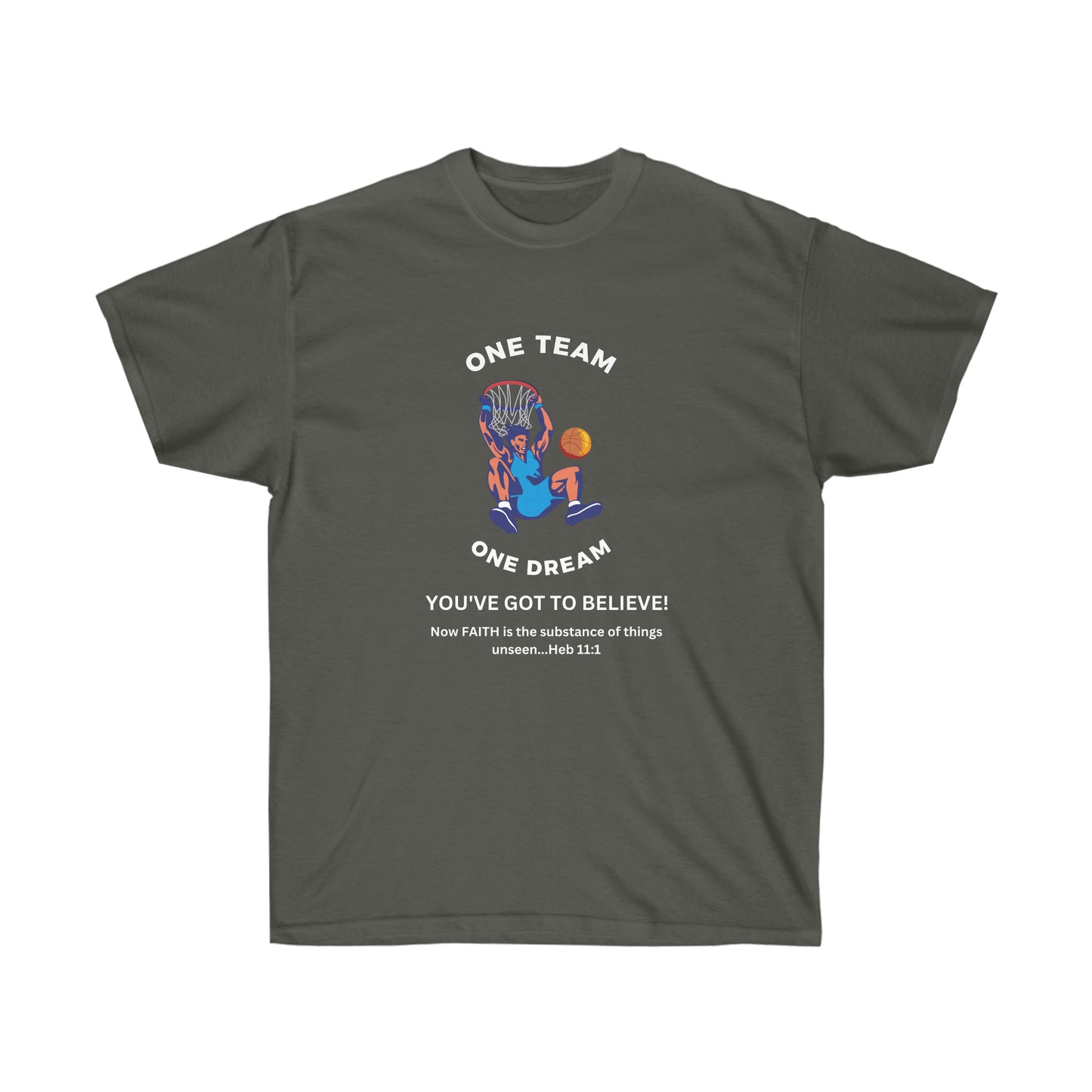 One Team One Dream Unisex Ultra Cotton Tee